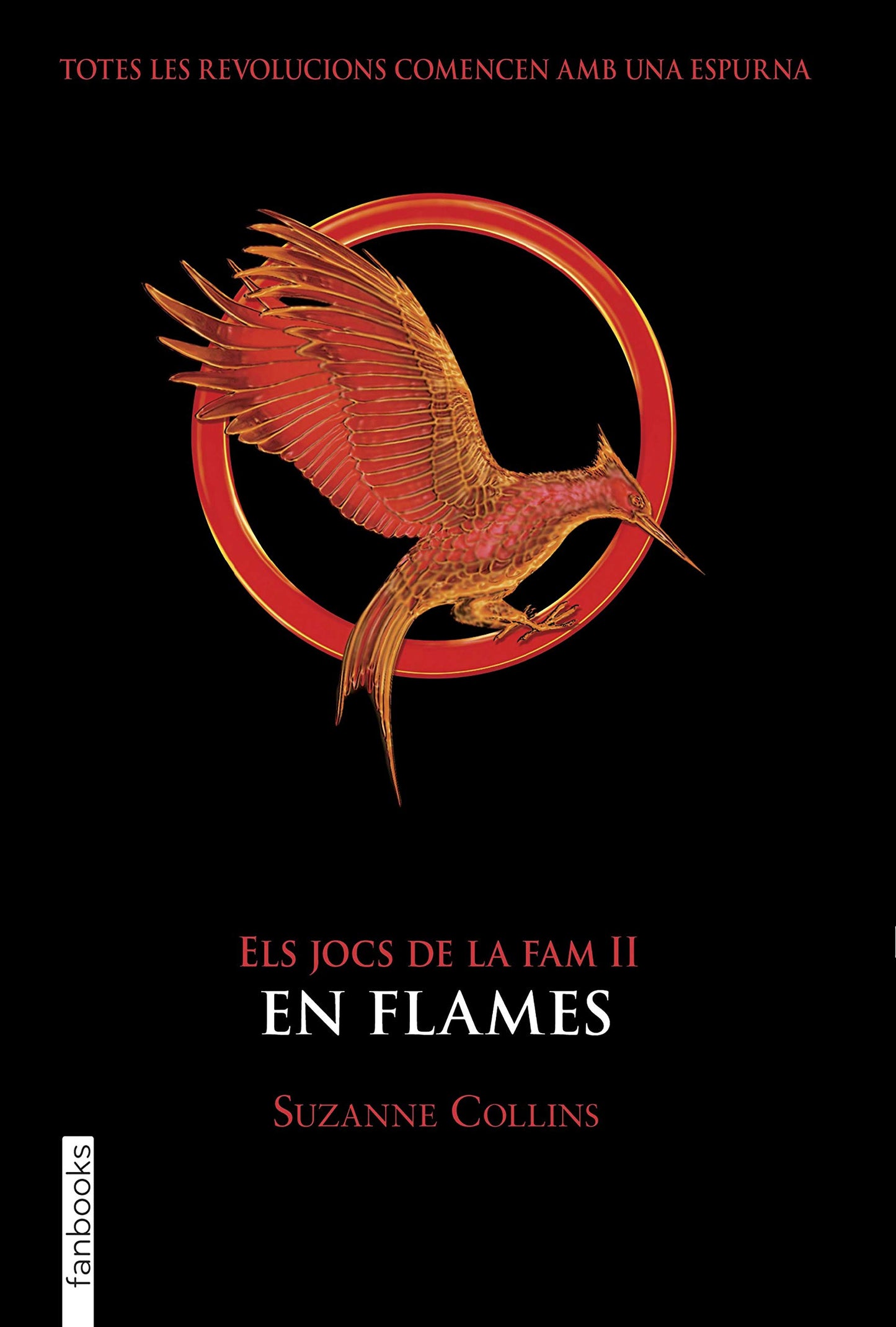 Libro: Els Jocs de la Fam II. En flames: 2 (Ficció)