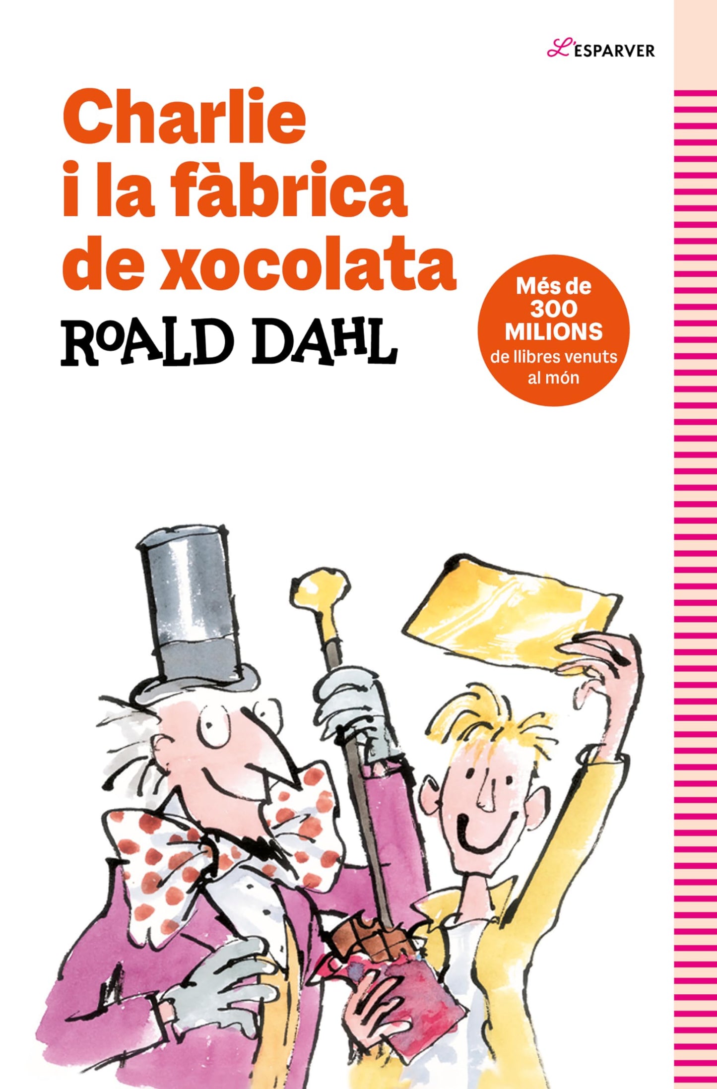 Libro: Charlie i la fàbrica de xocolata: Textos originals de l'autor