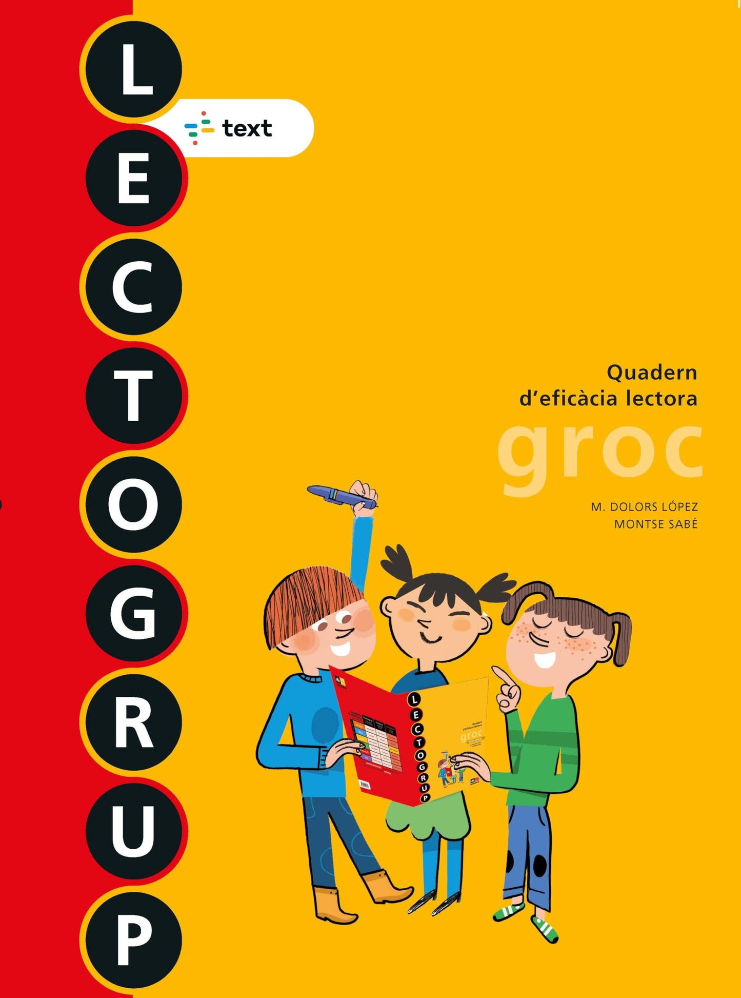 Libro: Lectogrup groc Nova edició (Lectogrup-Q. eficàcia lectora) - 9788441221352
