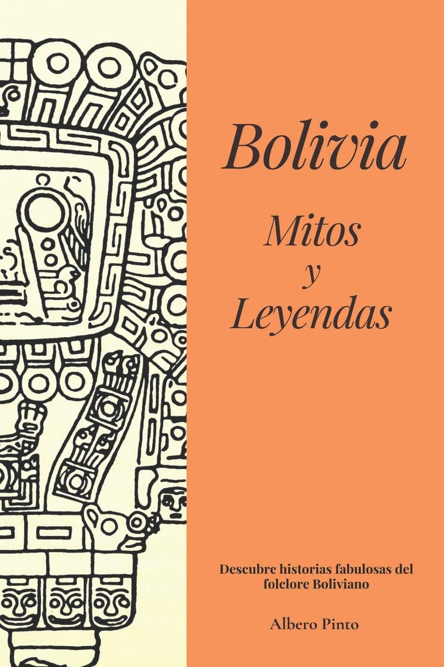 Libro: Bolivia Mitos y Leyendas (Spanish Edition)