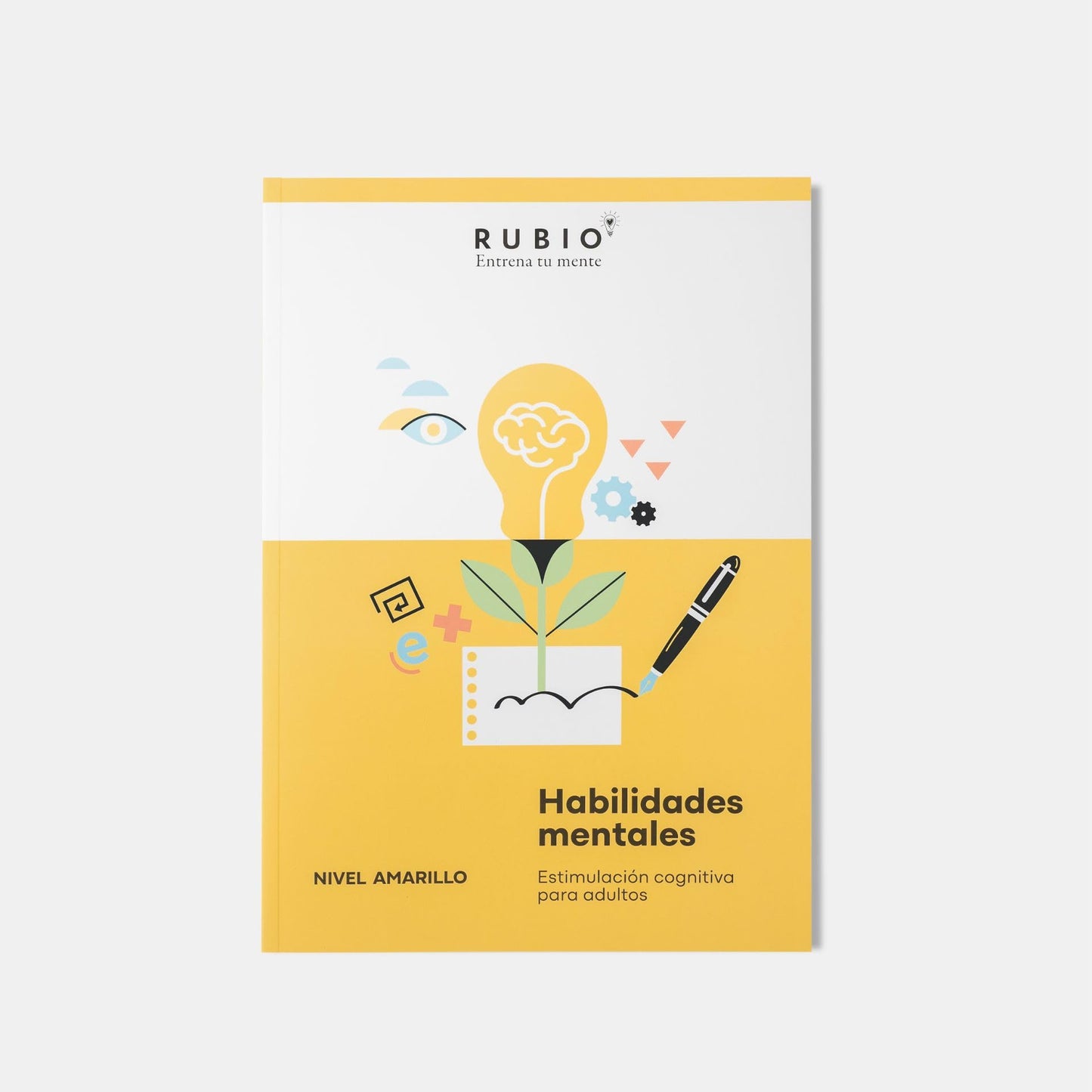Libro: Habilidades mentales RUBIO | Nivel amarillo. Deterioro leve Vol. I | Estimulación cognitiva para adultos: 1