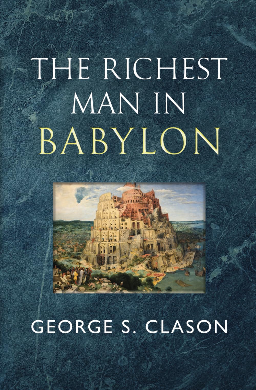 Libro: The Richest Man in Babylon - The Original 1926 Classic (Reader’s Library Classics)