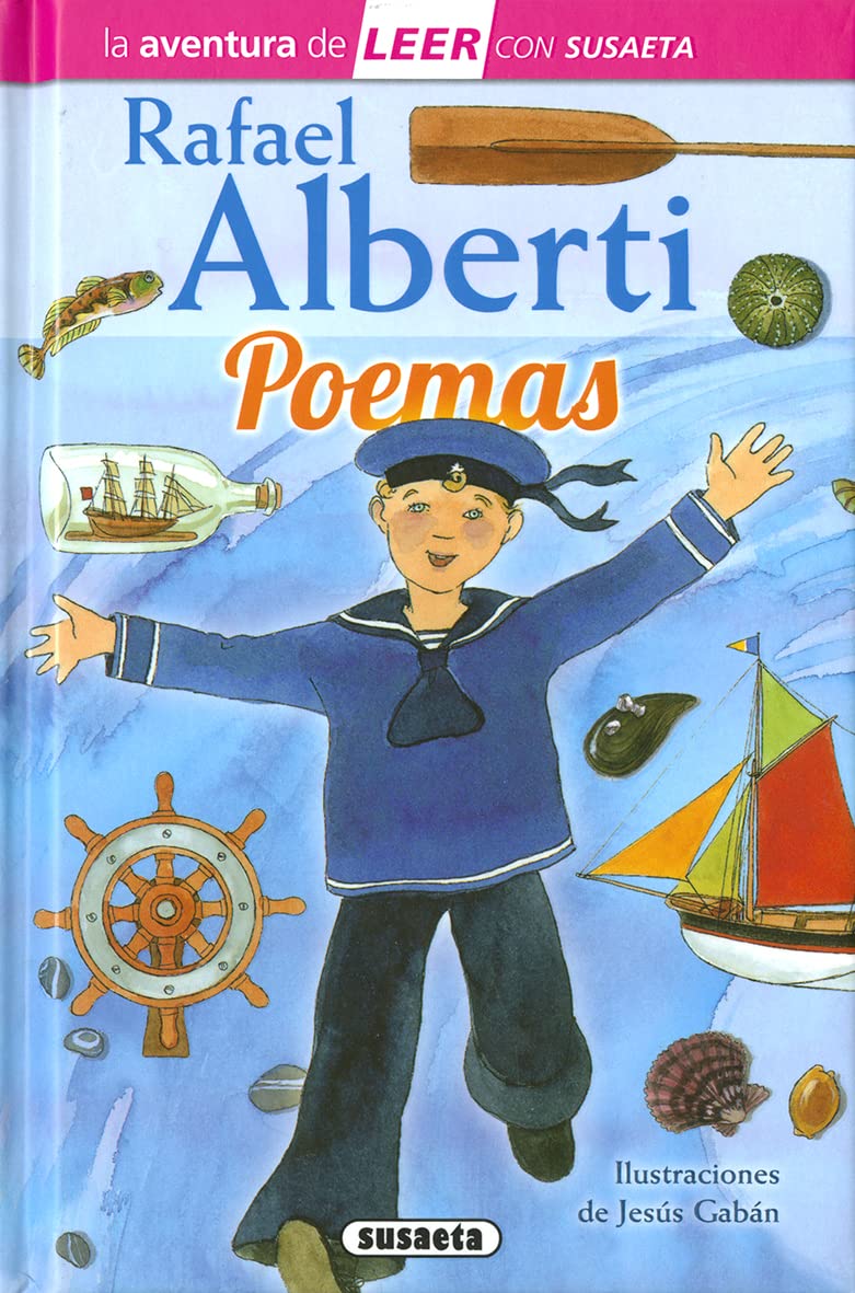 Libro: Rafael Alberti. Poemas (La aventura de LEER con Susaeta - nivel 3)
