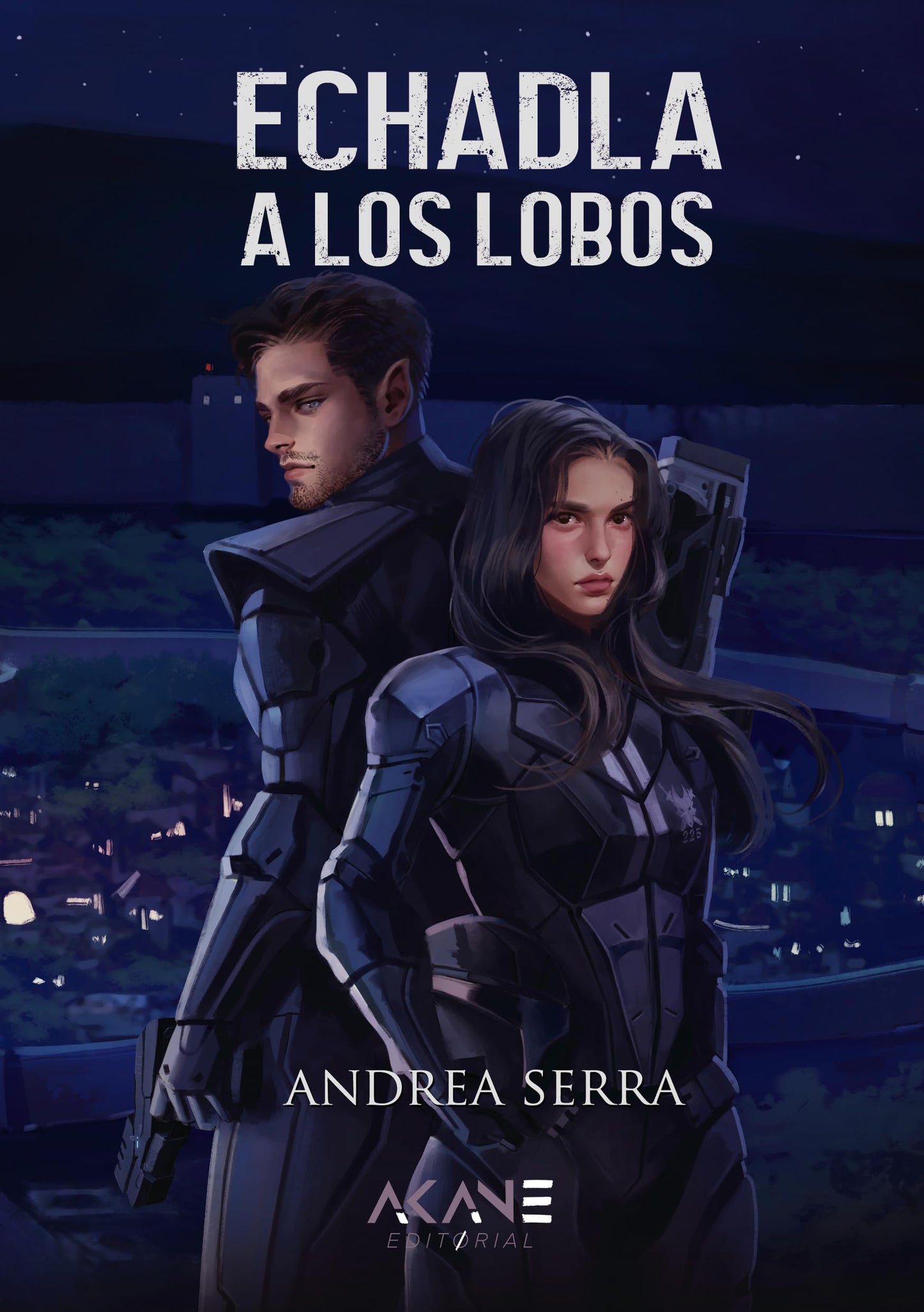 Libro: Echadla a los lobos