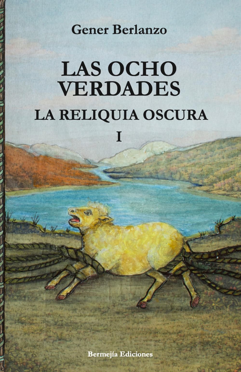 Libro: La Reliquia Oscura (Las Ocho Verdades 1) (Spanish Edition)