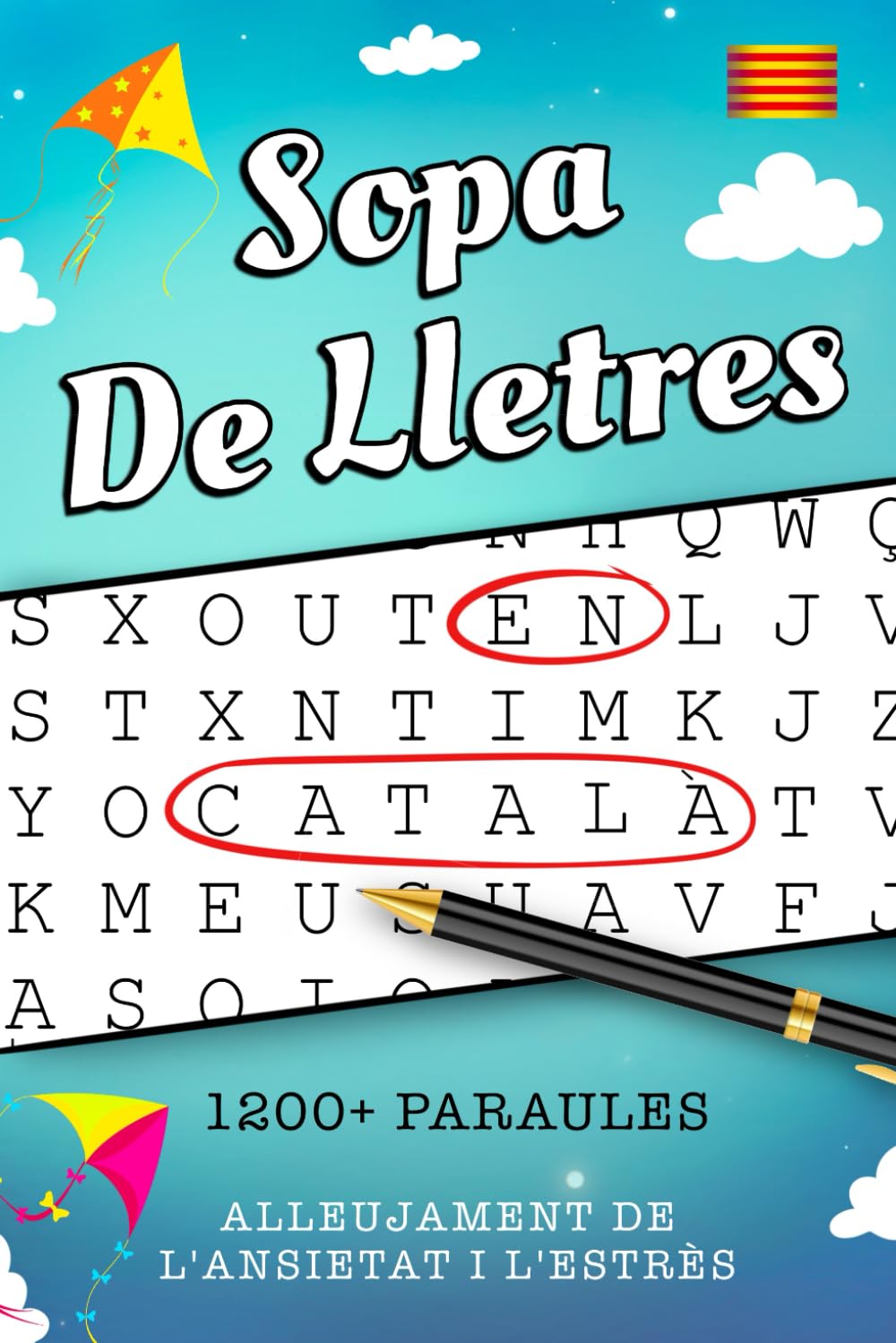 Sopa de Lletres en Català Alleujament de l'Ansietat i l'Estrès: Passatemps Per Adults i Gent Gran