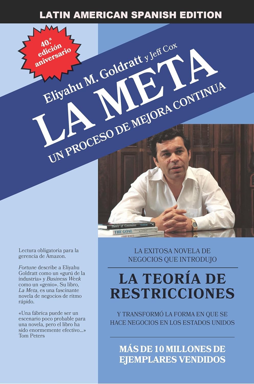 Libro: La Meta: Un Processo de Mejora Continua (30th Anniversary Edition)