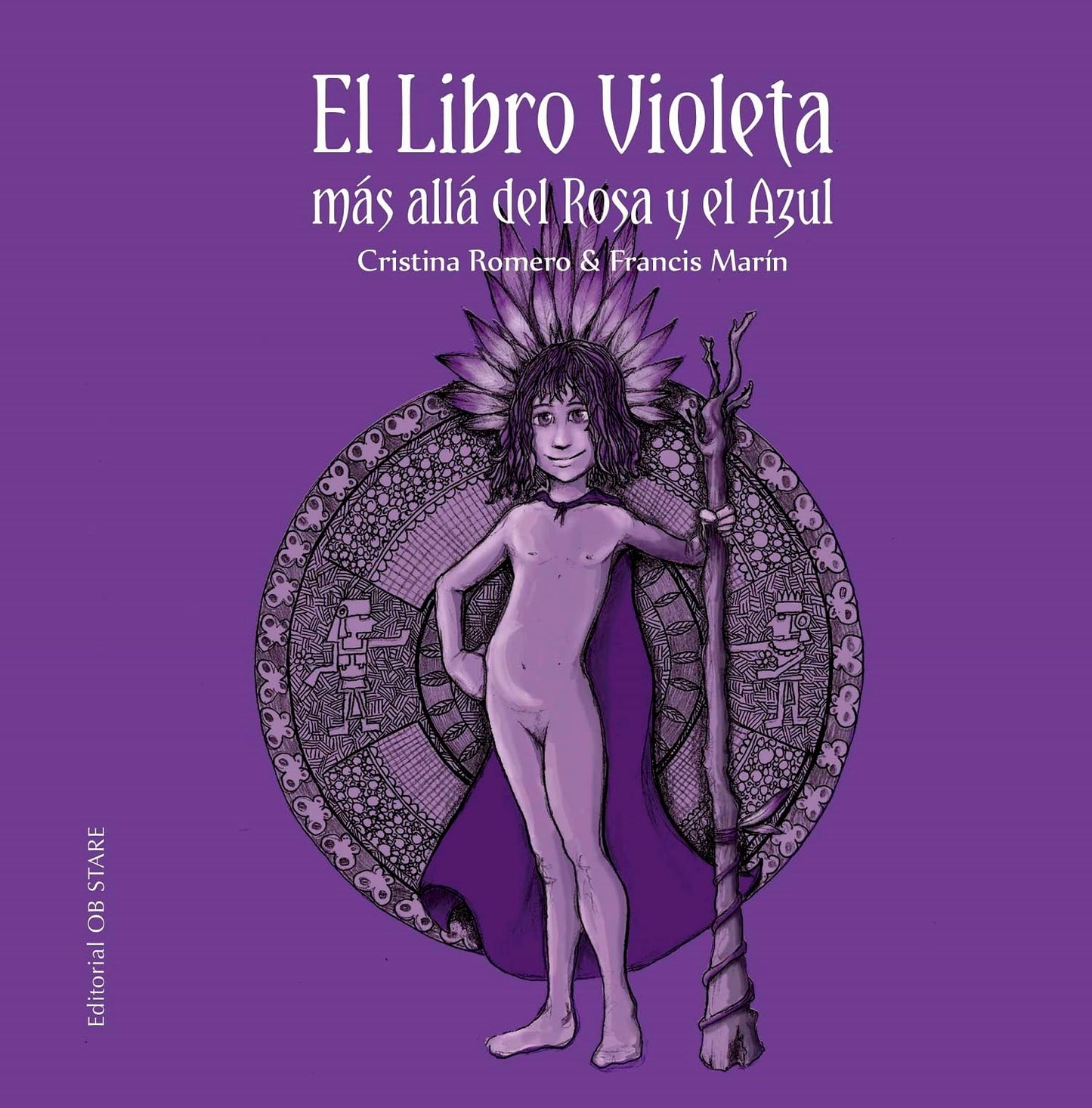 Libro: El Libro Violeta, Más allá del Rosa y El Azul (Letritas de Amor)