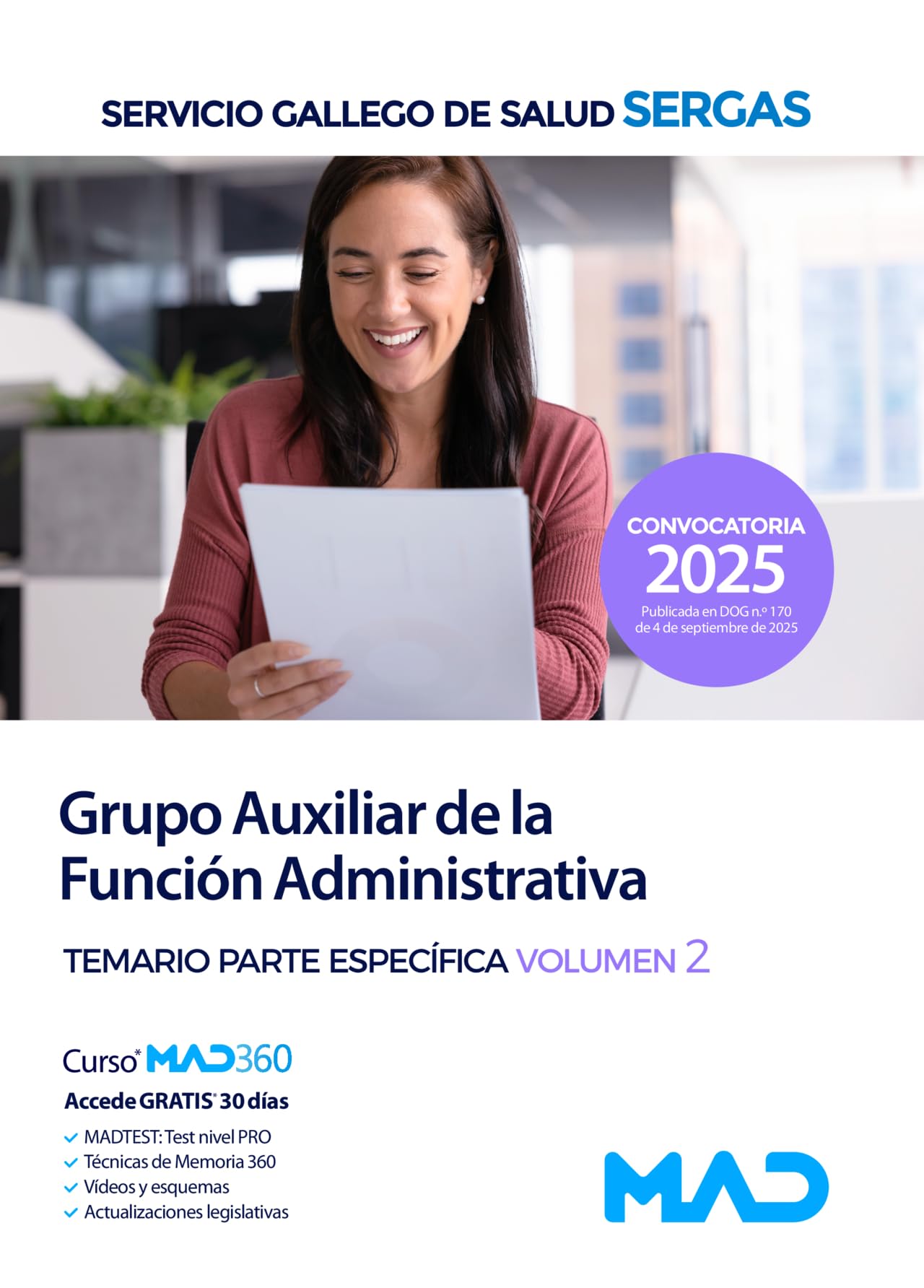 Libro: TEMARIO ESPECIFICO VOLUMEN 2 AUXILIAR ADMINISTRATIVO SERGAS 2025
