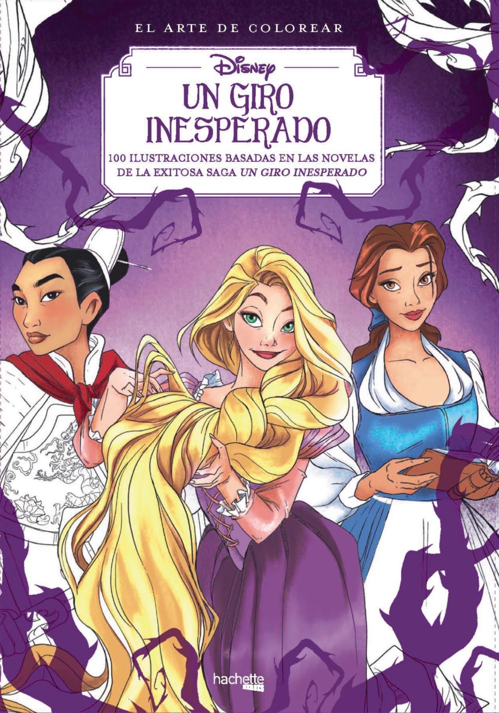 Libro: Un giro inesperado (Hachette HEROES - DISNEY - Colorear)