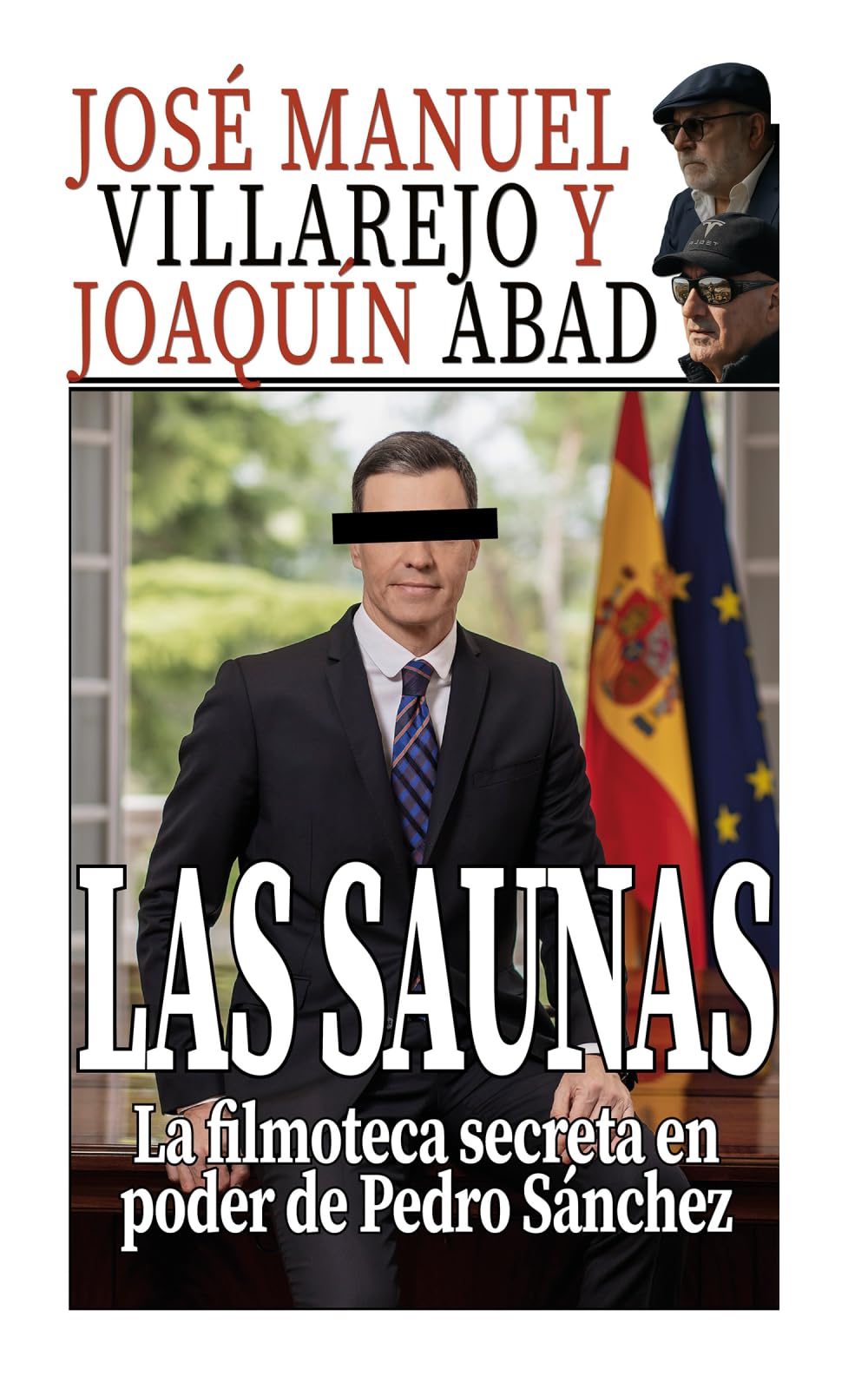 Libro: Las saunas: La filmoteca secreta en poder de Pedro Sánchez