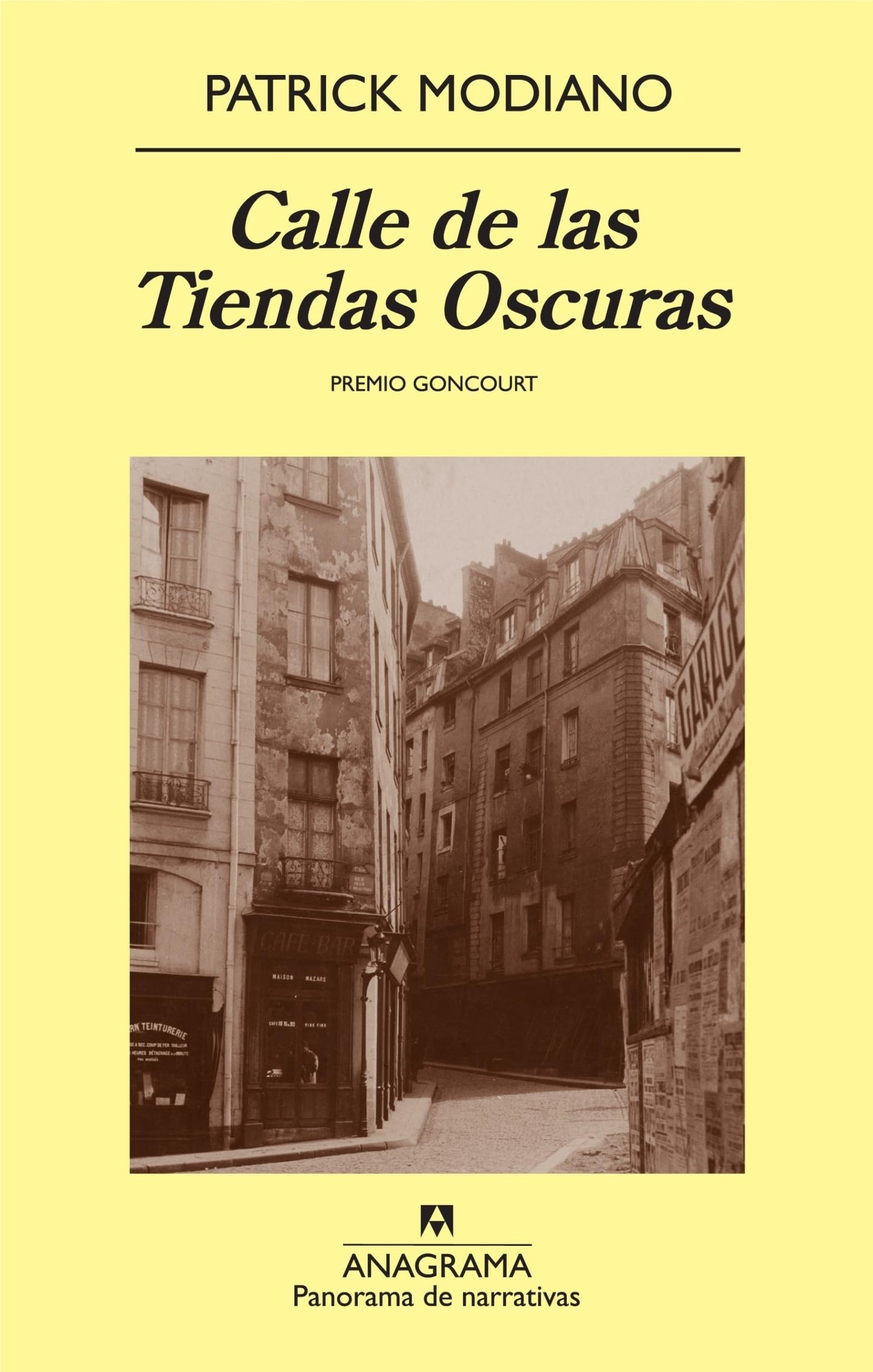 Libro: Calle de las Tiendas Oscuras: 725 (Panorama de narrativas)