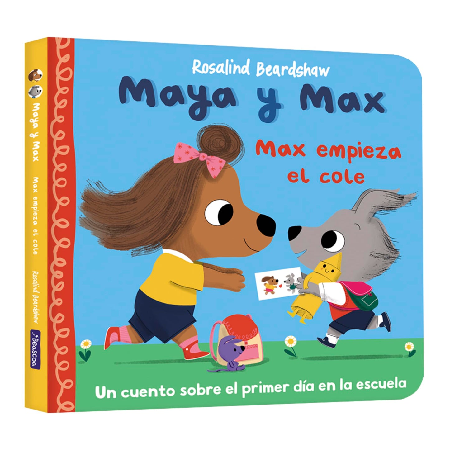 Libro: Maya y Max - Max empieza el cole: Un cuento sobre los nervios del primer día de cole (Pequeñas manitas)