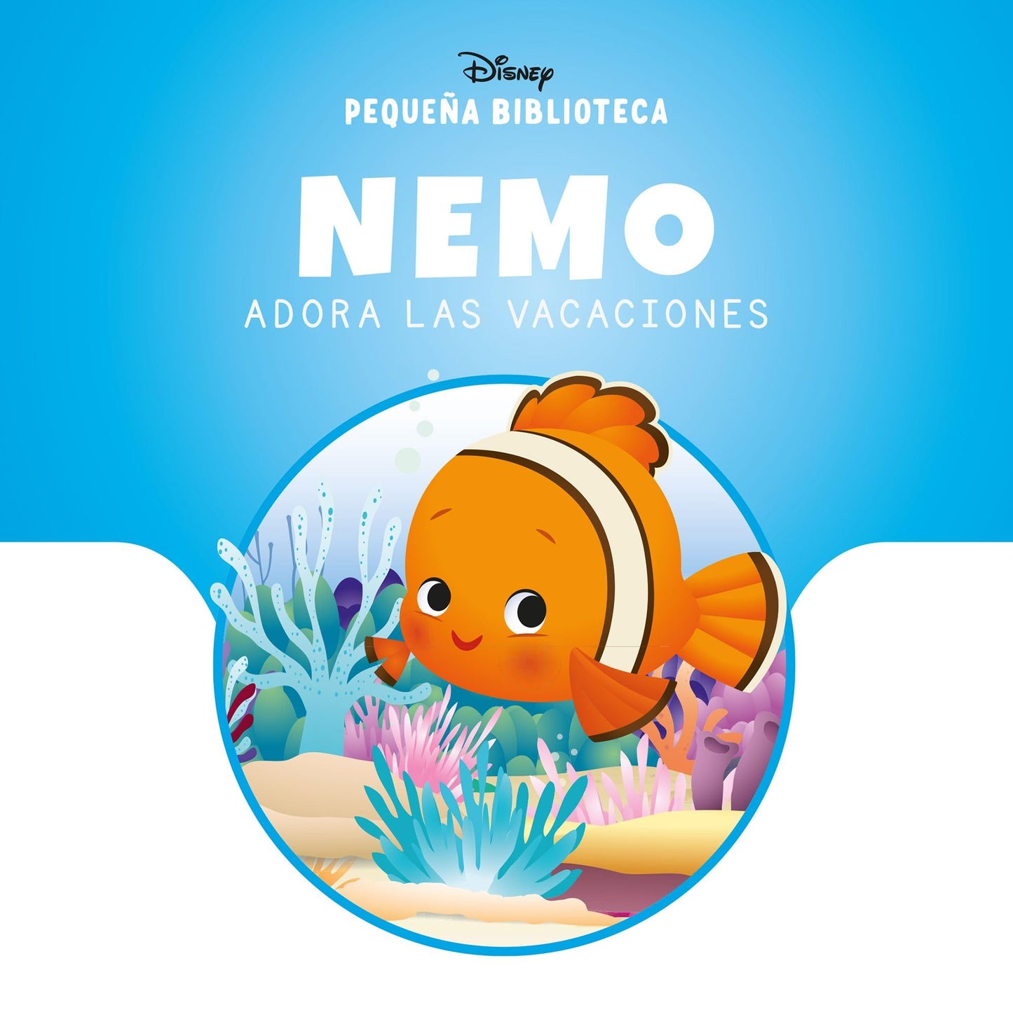 Libro: Pequeña Biblioteca Disney. Nemo adora las vacaciones