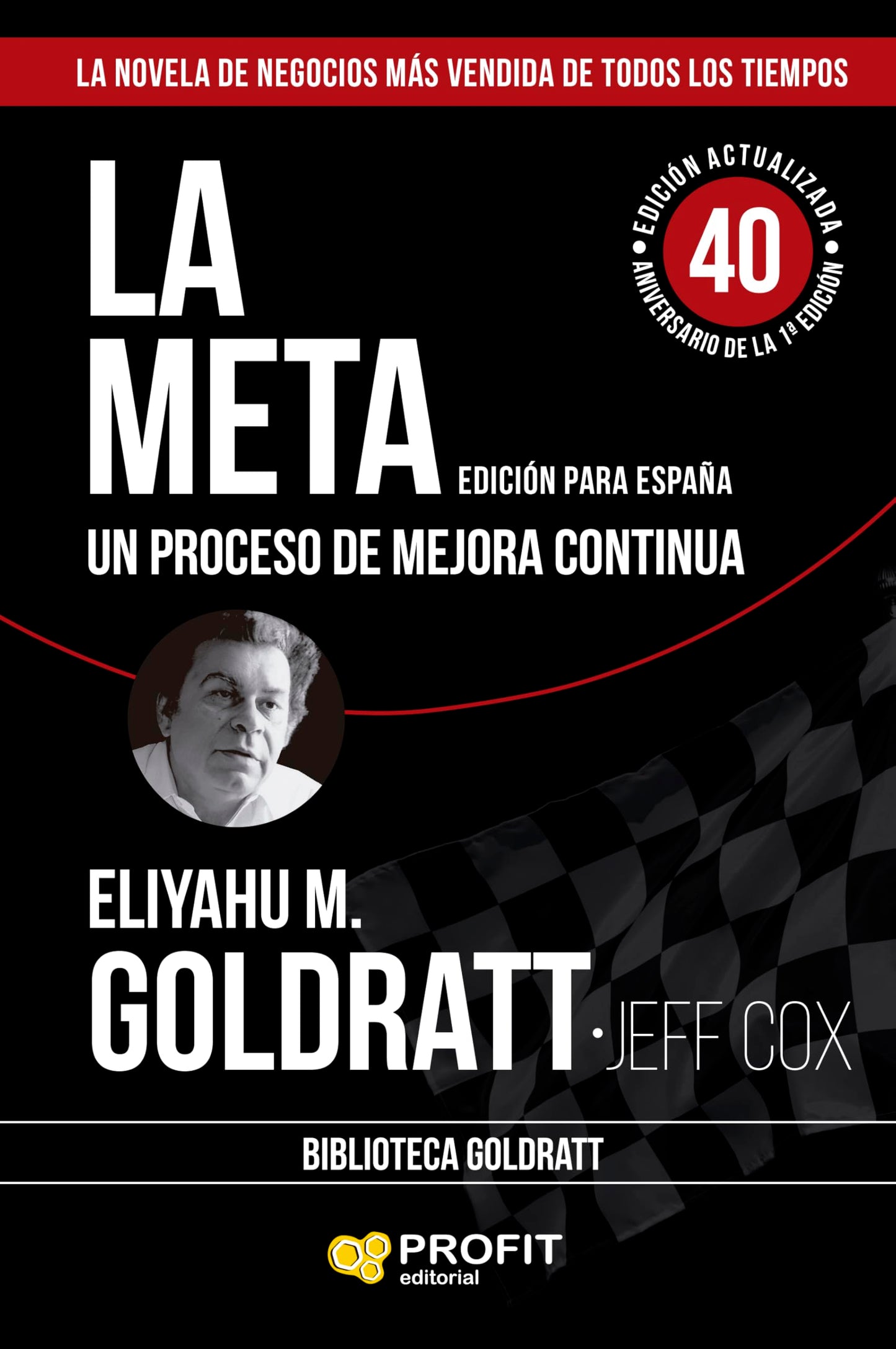 La Meta - Un Proceso De Mejora Continua