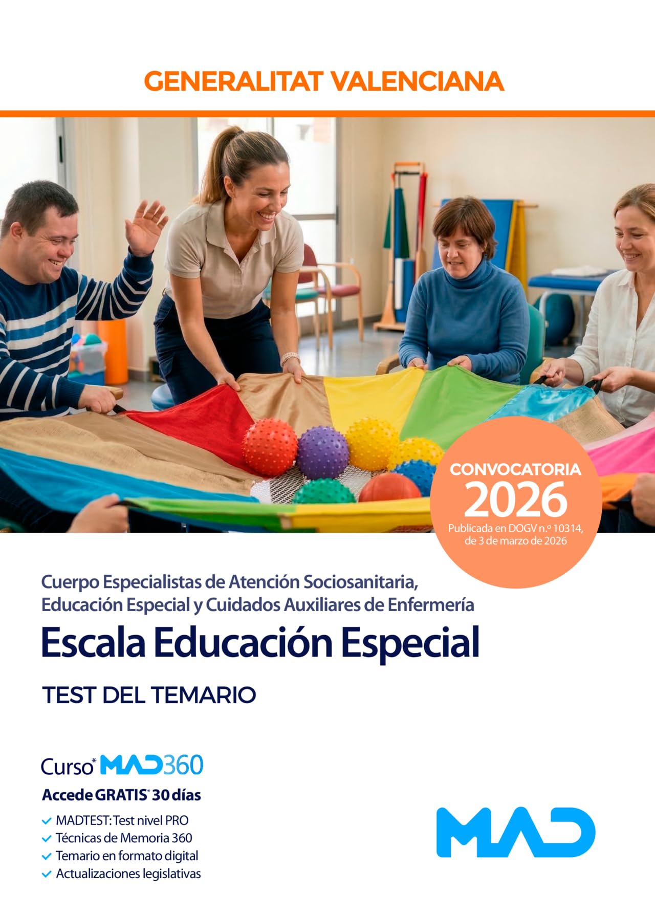 Libro: Cuerpo Especialistas de atención sociosanitaria, educación especial y cuidados auxiliares de enfermería de la Generalitat Valenciana. Escala Educación Especial (C1-04-03).Test del temario