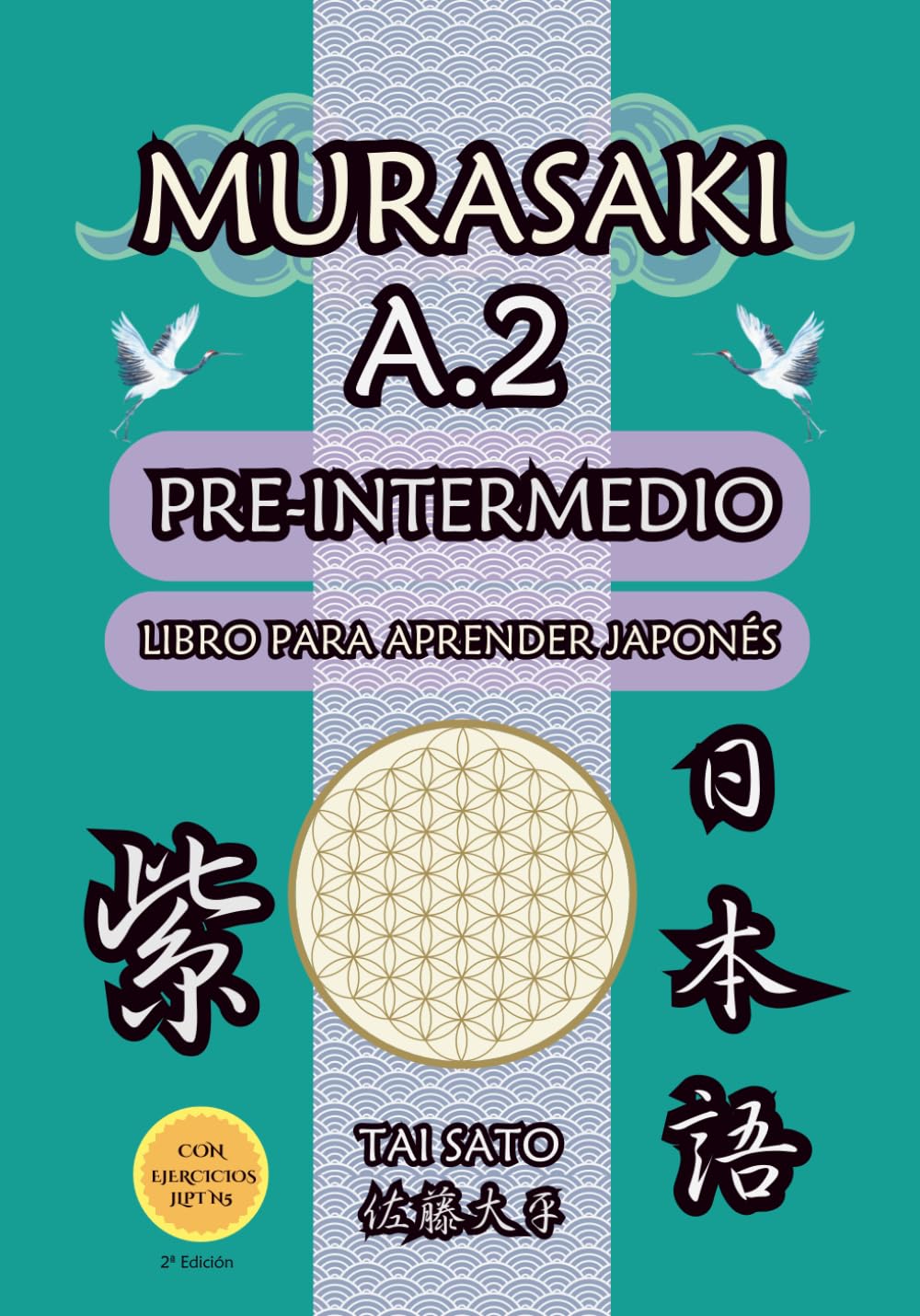 Libro: Murasaki A2 Pre-Intermedio: Libro para Aprender Japonés - Camino hacia el N5