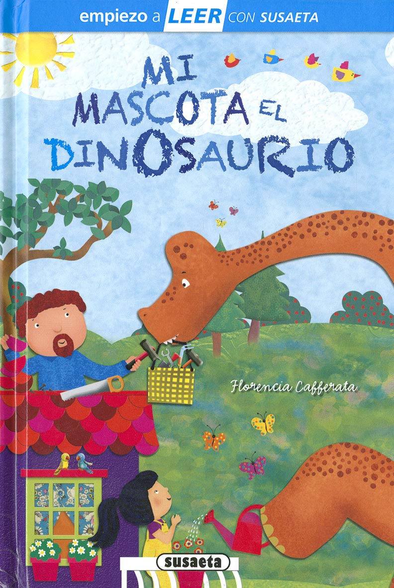 Susaeta - Mi mascota el dinosaurio (Empiezo a LEER con Susaeta - nivel 1)