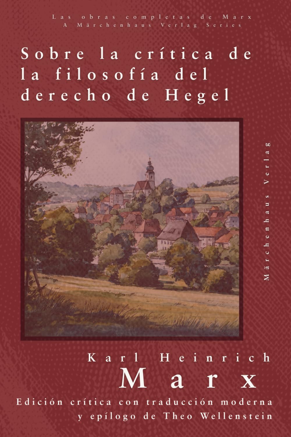 Libro: Sobre la crítica de la filosofía del derecho de Hegel