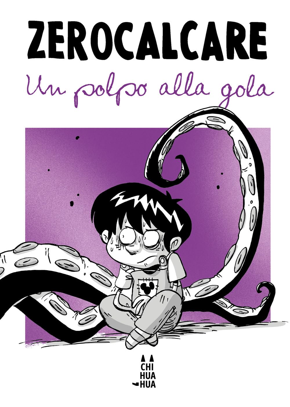 Libro: Un polpo alla gola (I Chihuahua)