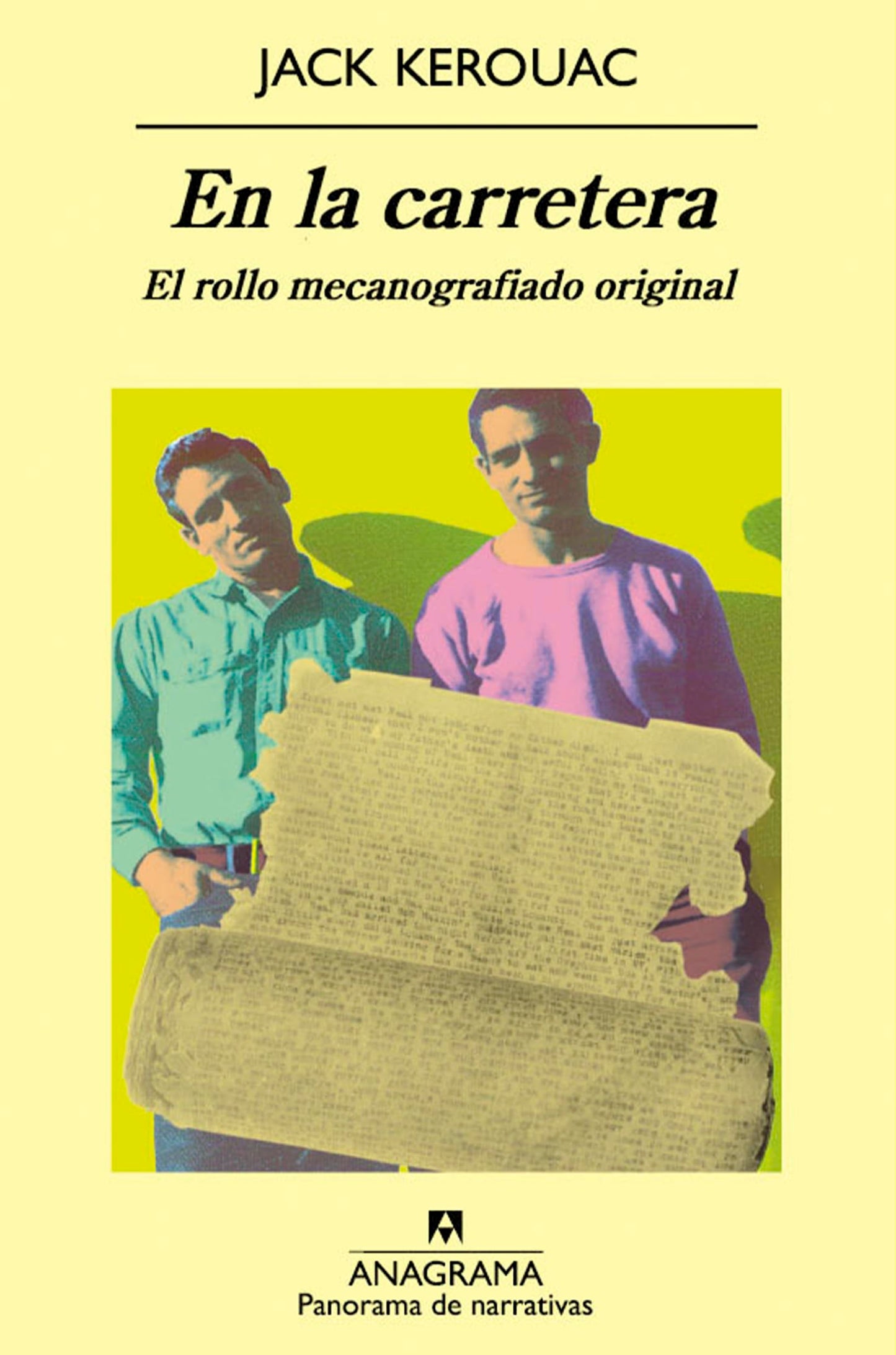 Libro: En la carretera: El rollo mecanografiado original: 726 (Panorama de narrativas)