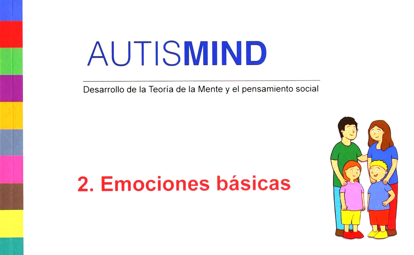Libro: Autismind. 2: Emociones básicas. Desarollo de la teoría de la mente y el pensamiento social