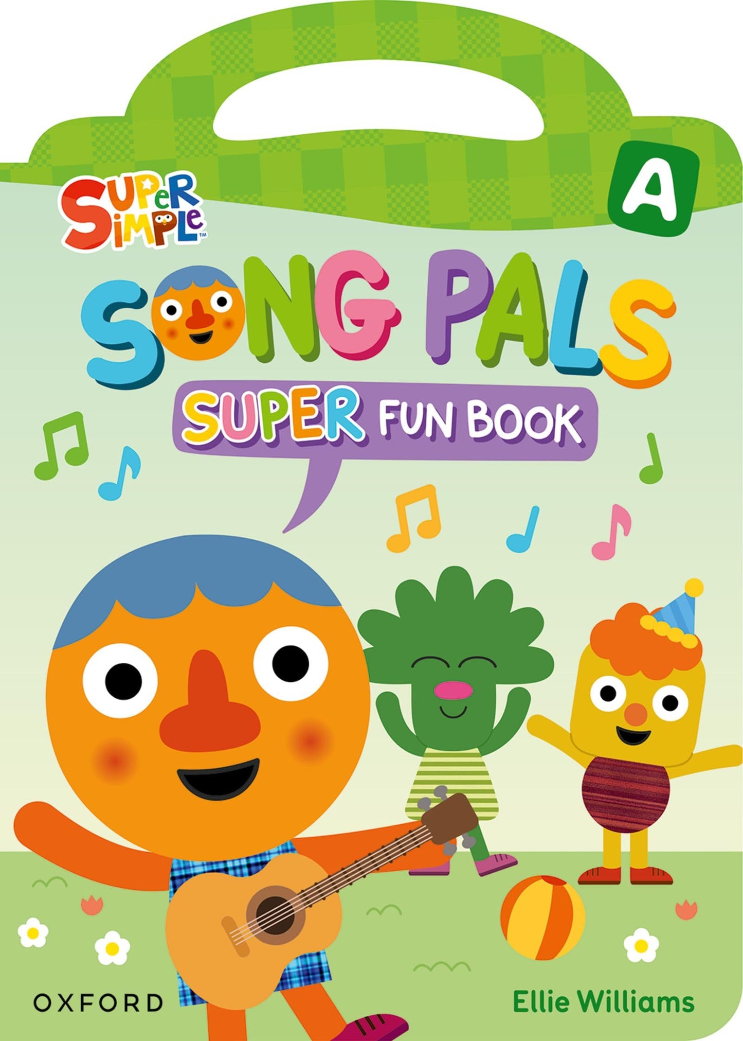 Libro: Song Pals Super A. Fun Book Pack