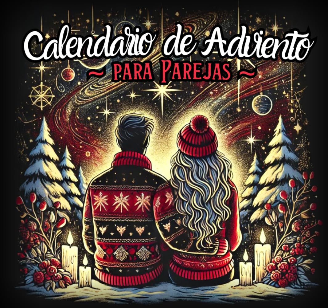 Libro: Calendario de Adviento para parejas: 24 juegos y retos originales para hacer en casa. Libro calendario de adviento para rellenar en pareja. ... para dos en Navidad. (Spanish Edition)