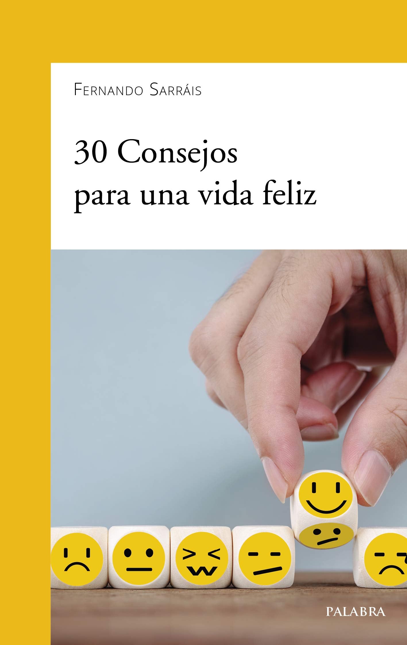 Libro: 30 consejos para una vida feliz