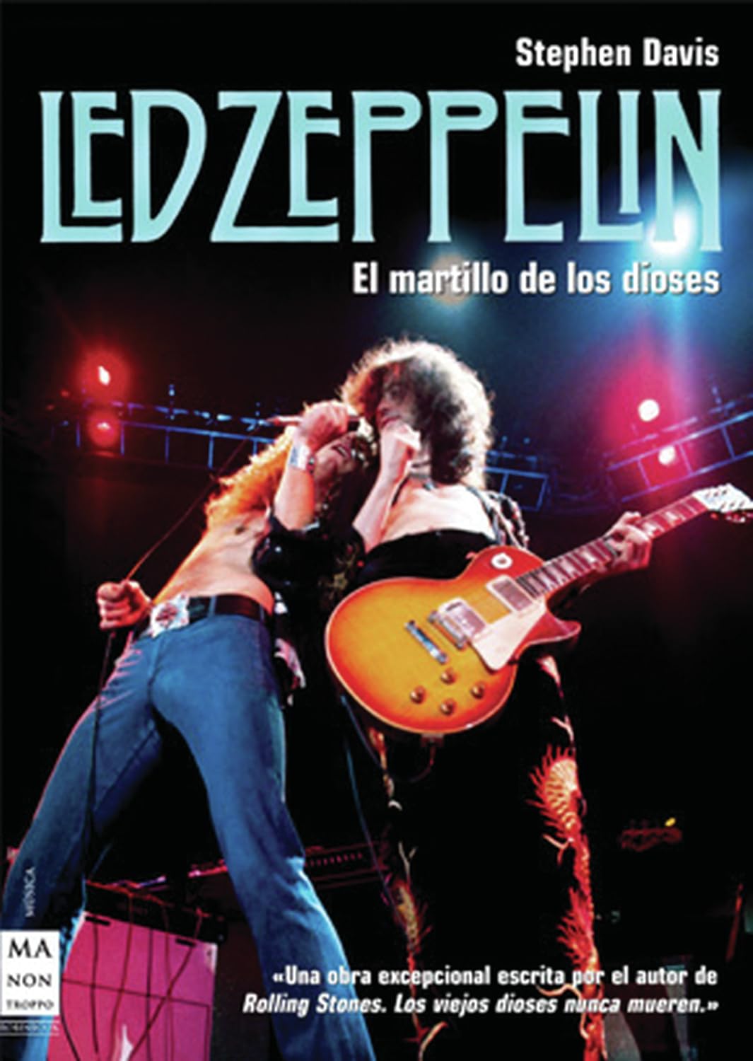 Libro: Led Zeppelin: El martillo de los dioses (Spanish Edition)