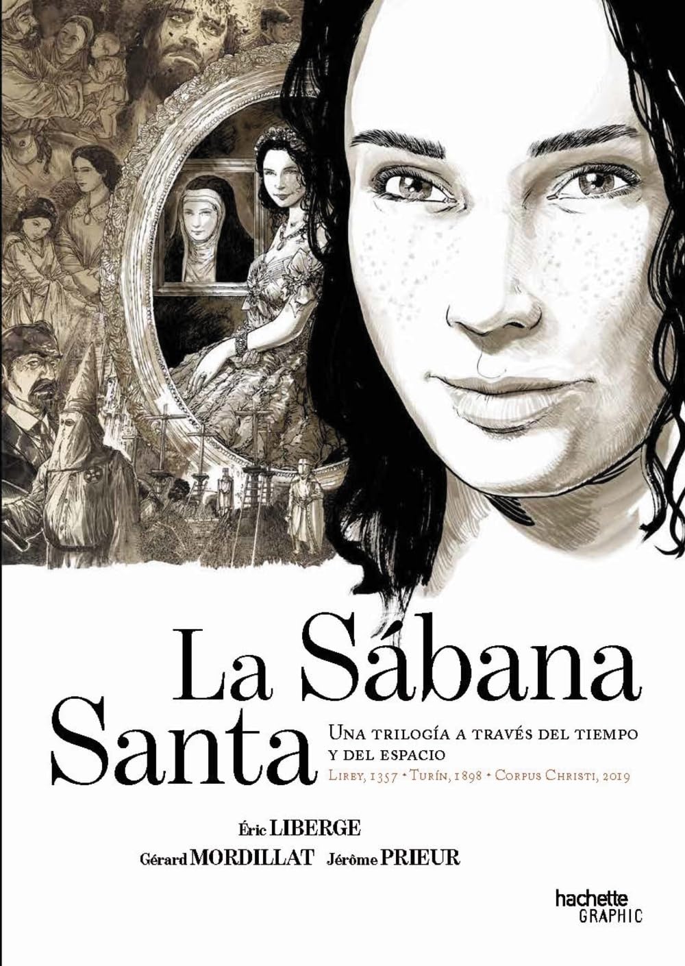 Libro: La sábana santa. Una trilogía a través del tiempo y el espacio (Hachette COMICS)
