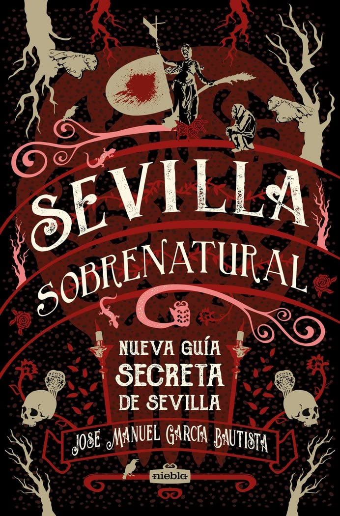 Libro: Sevilla SObrenatural