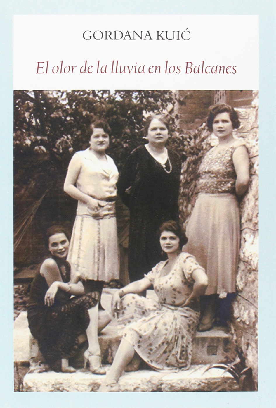 Libro: El olor de la lluvia en los Balcanes (Literadura)