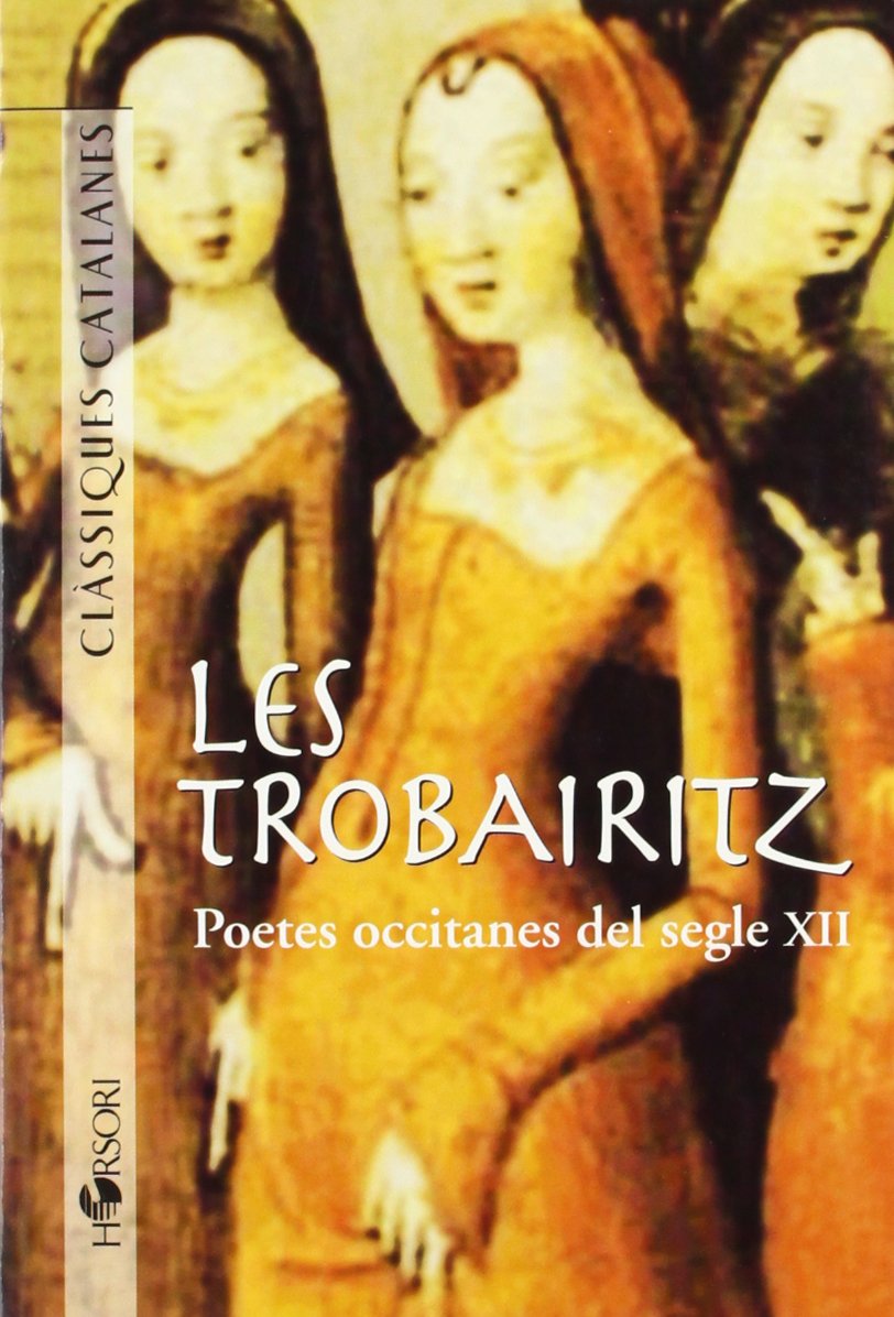 Libro: Les Trobairitz (Clàssiques catalanes)