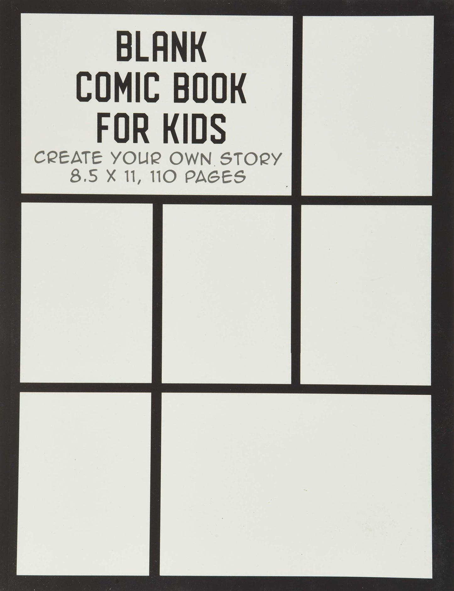 Libro: Blank Comic Book for Kids: Create Your Own Story, Drawing Comics and Writing Stories