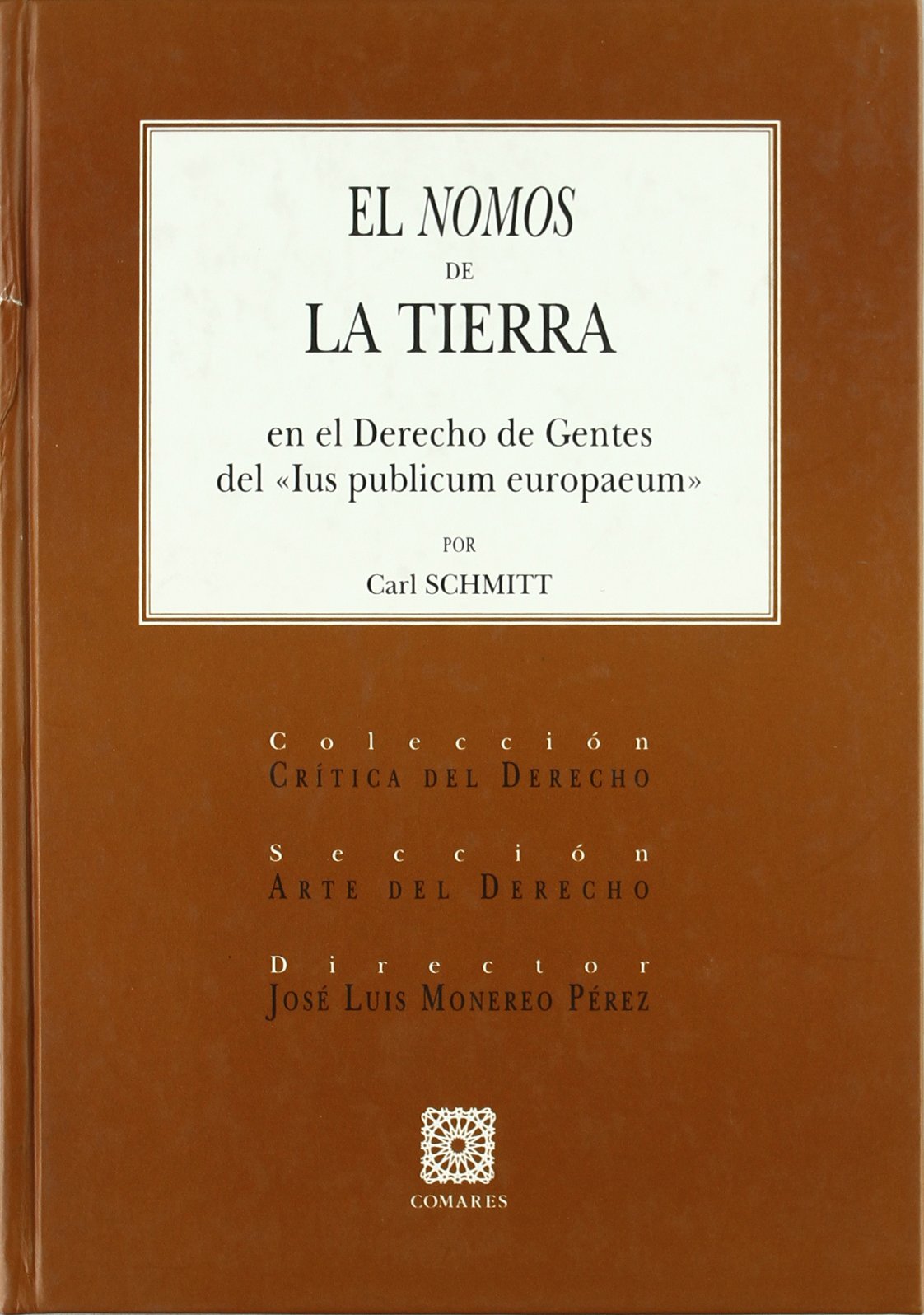 Libro: NOMOS DE LA TIERRA EN EL DERECHO DE GENTES