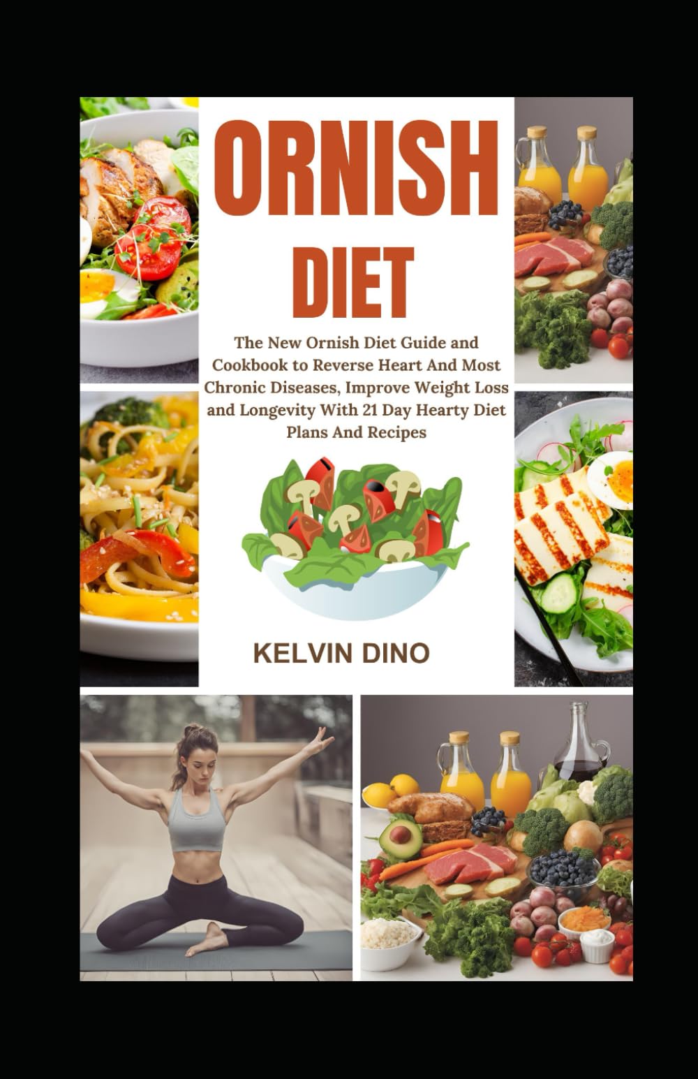 Libro: Ornish Diet: The New Ornish Diet Guide and Cookbook to Reverse Heart and Most Chronic Diseases, Improve Weight Loss and Longevity with 21 Day Hearty Diet Plans and Recipes