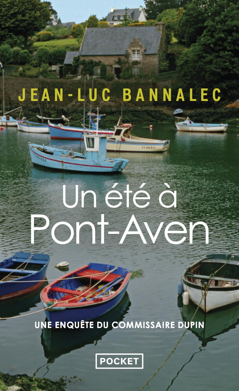 Libro: Un été à Pont-Aven: Une enquête du commissaire Dupin