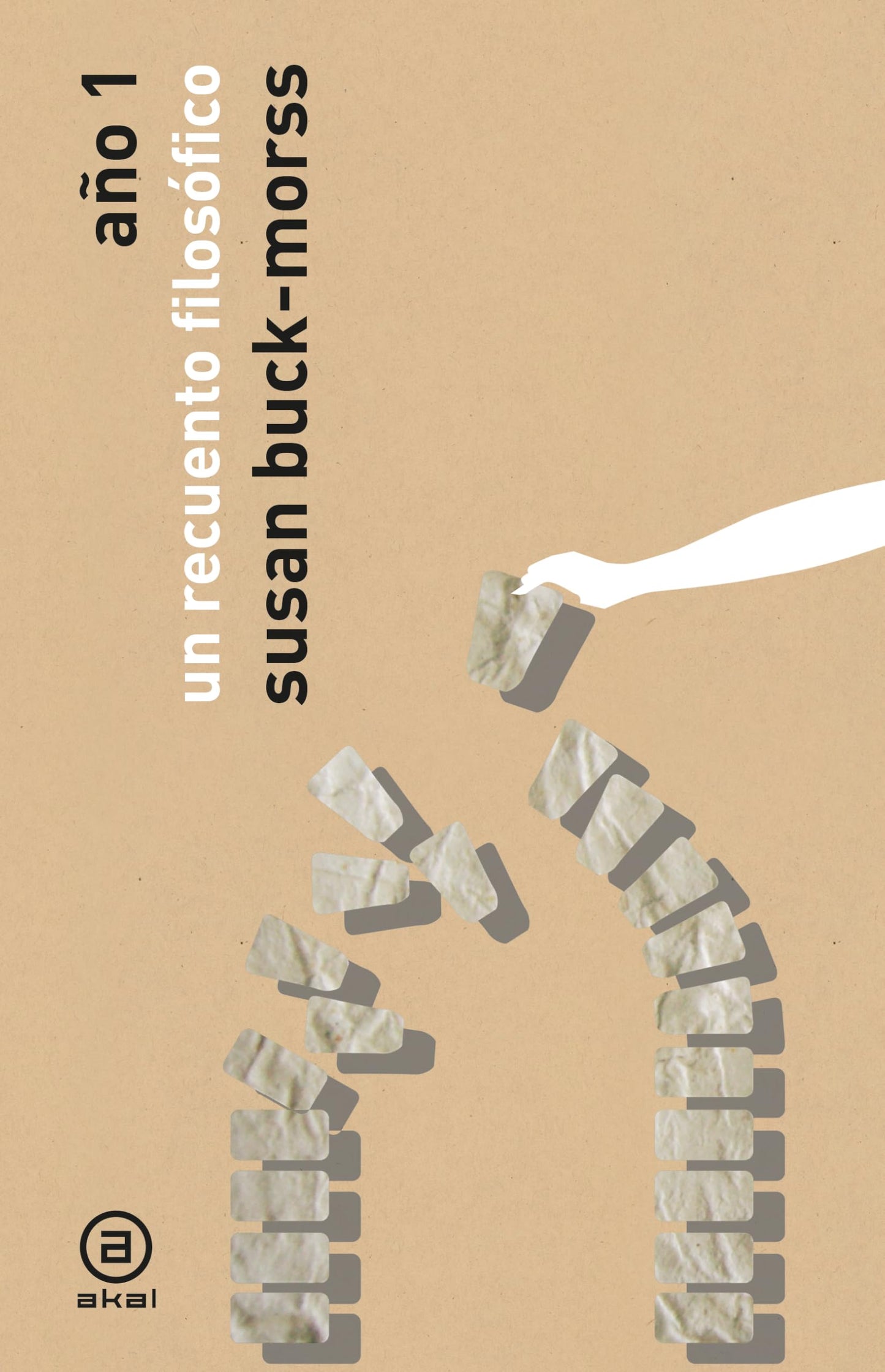 Libro: Año 1. Un recuento filosófico: 2 (Ágora/Teoría)
