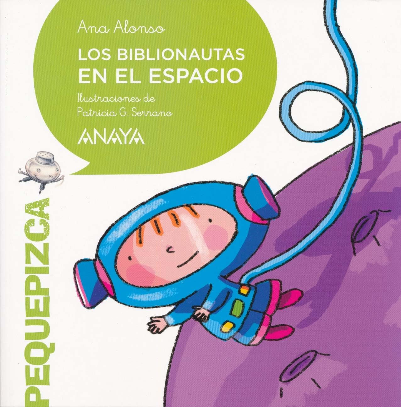 Libro: Los Biblionautas en el espacio (PRIMEROS LECTORES - Pequepizca - Los Biblionautas)