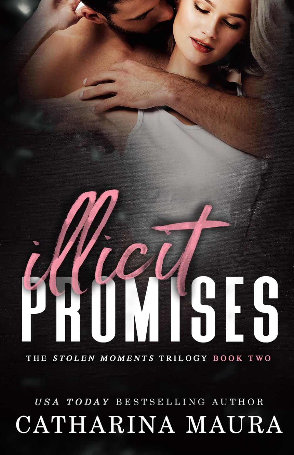Libro: Illicit Promises (Stolen Moments)