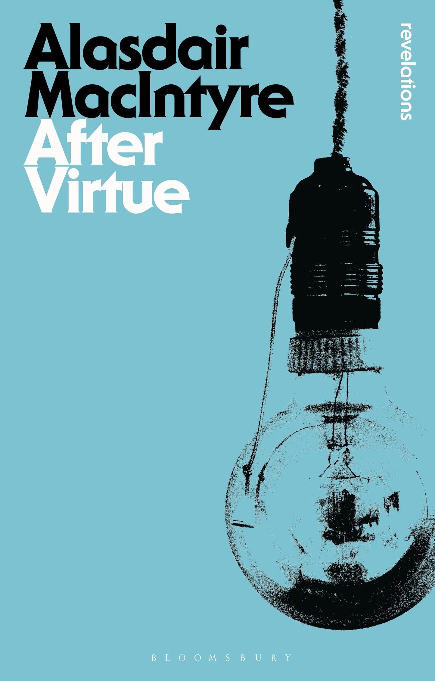 Libro: After Virtue: A Study in Moral Theory (Bloomsbury Revelations)