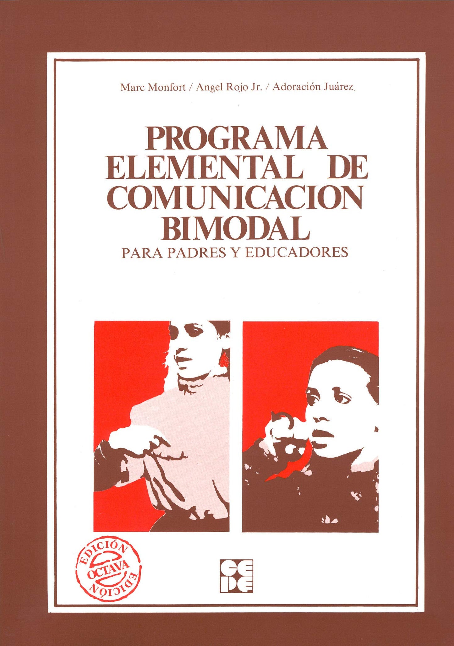 Libro: Programa Elemental de Comunicación Bimodal. Para padres y educadores