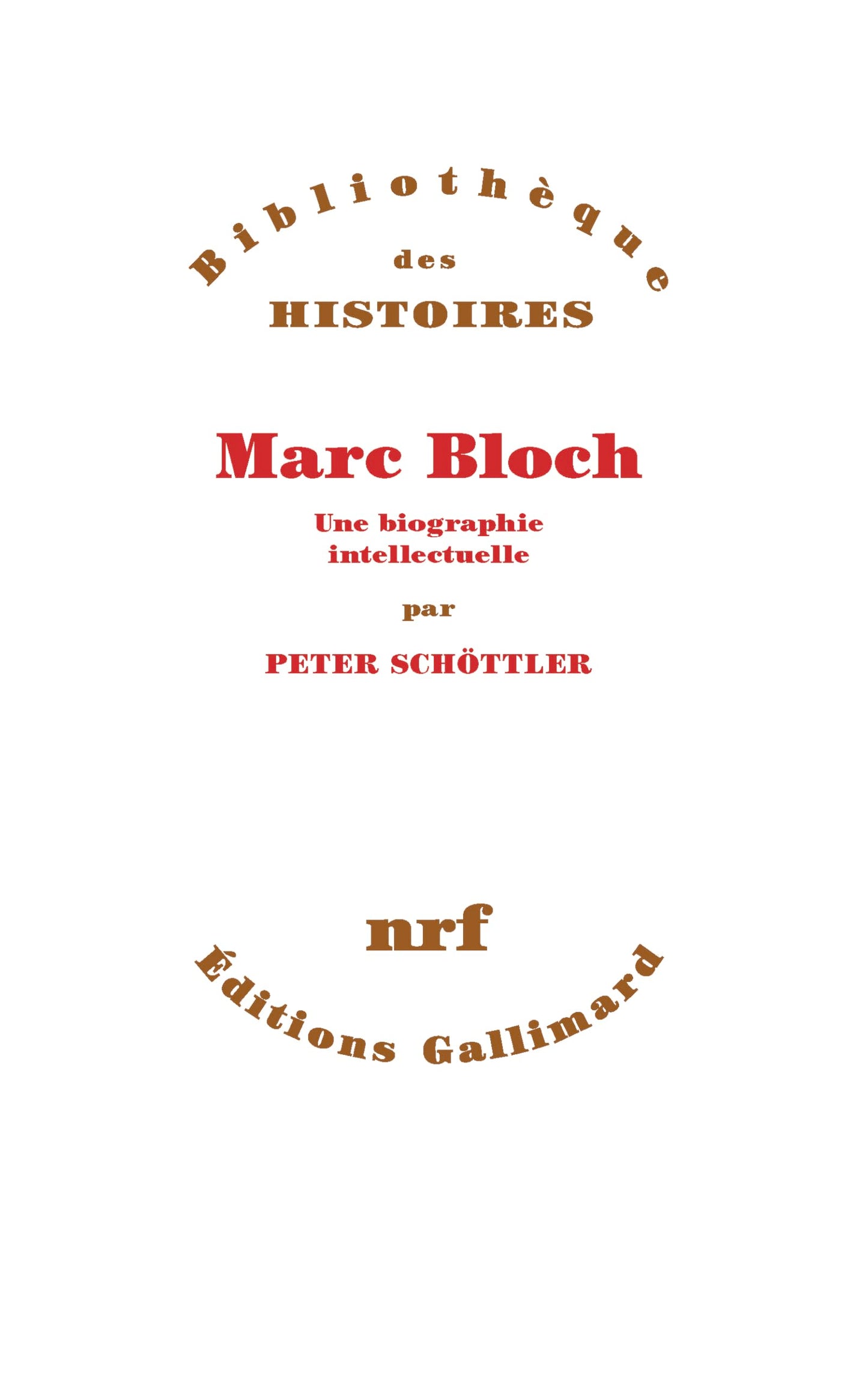 Libro: Marc Bloch: Une biographie intellectuelle