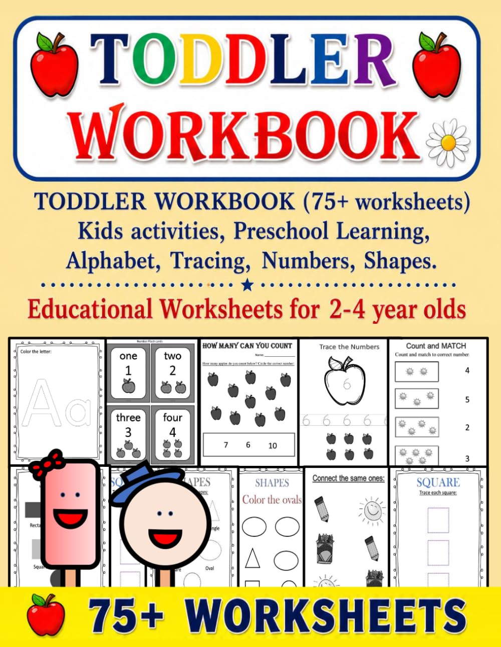 Libro: TODDLER WORKBOOK (75+ worksheets), Kids activities, Preschool Learning, Alphabet, Tracing, Numbers, Shapes, 2-4 year old