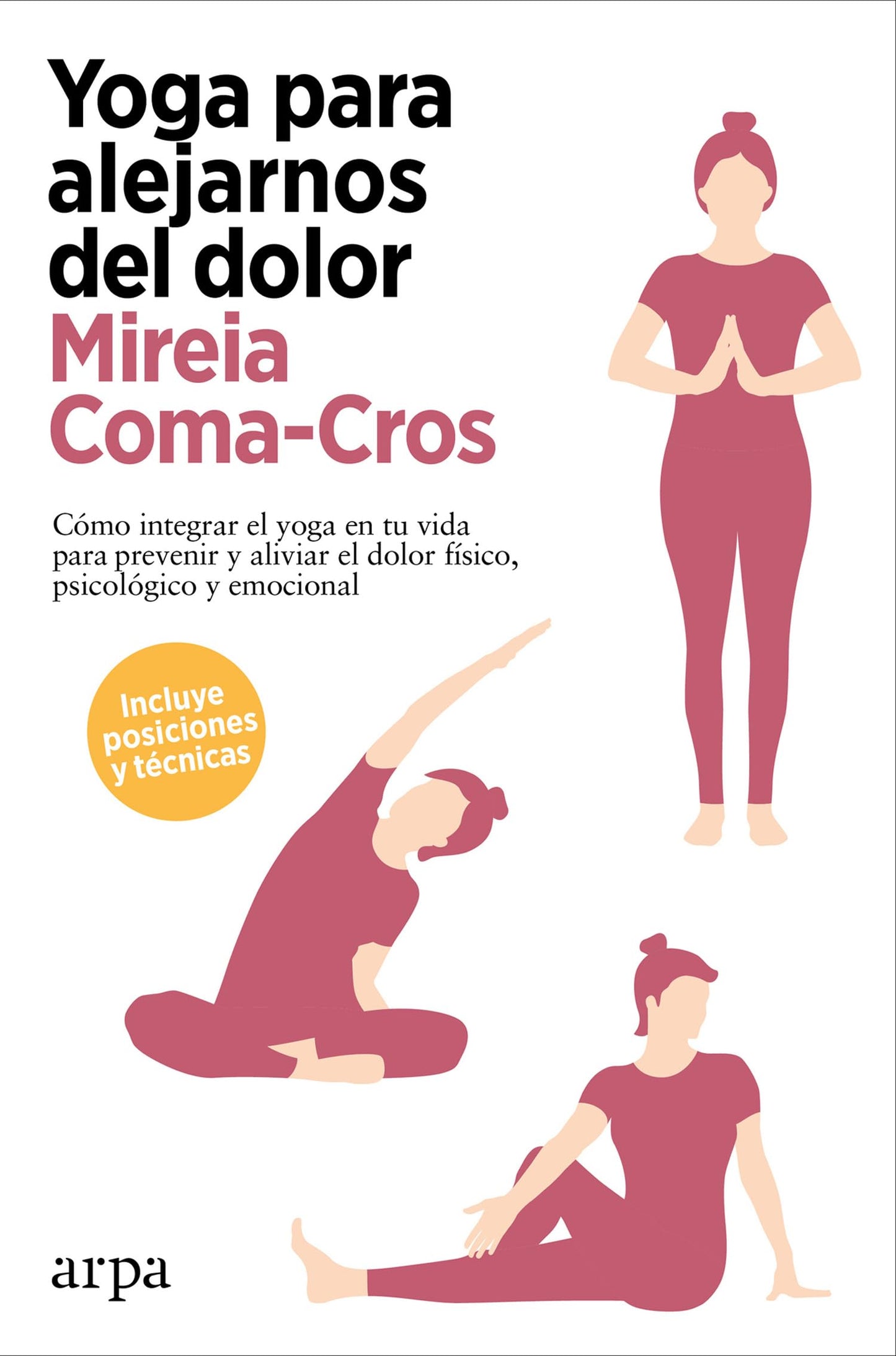 Libro: Yoga para alejarnos del dolor