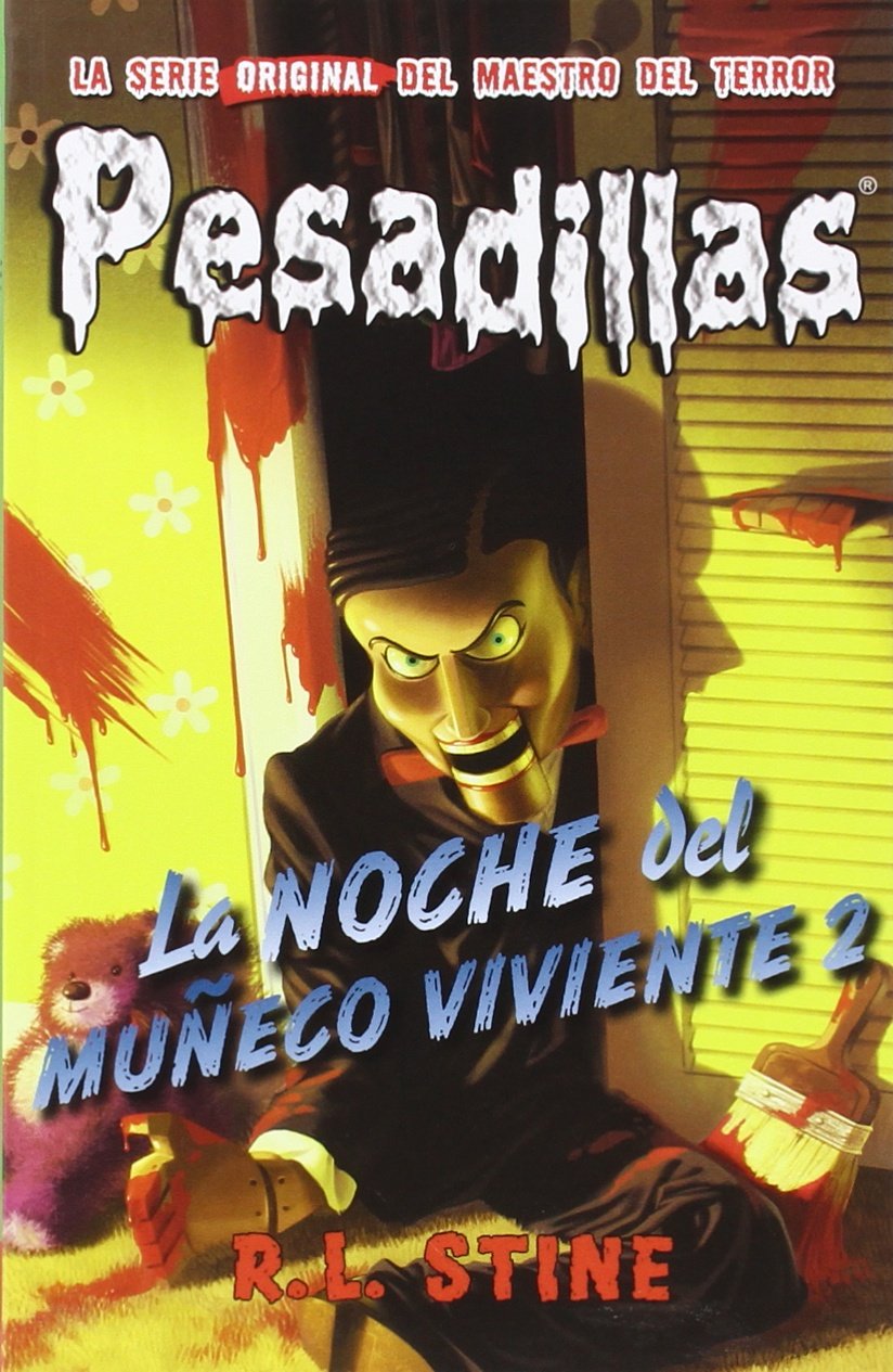 Libro: Pesadillas 10 la noche del muñeco viviente 2