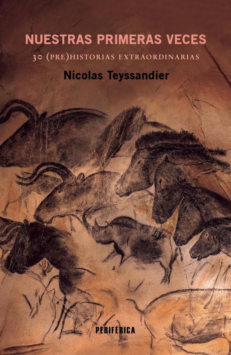 Libro: Nuestras primeras veces: 30 (pre)historias extraordinarias: 11 (Fuera de serie)