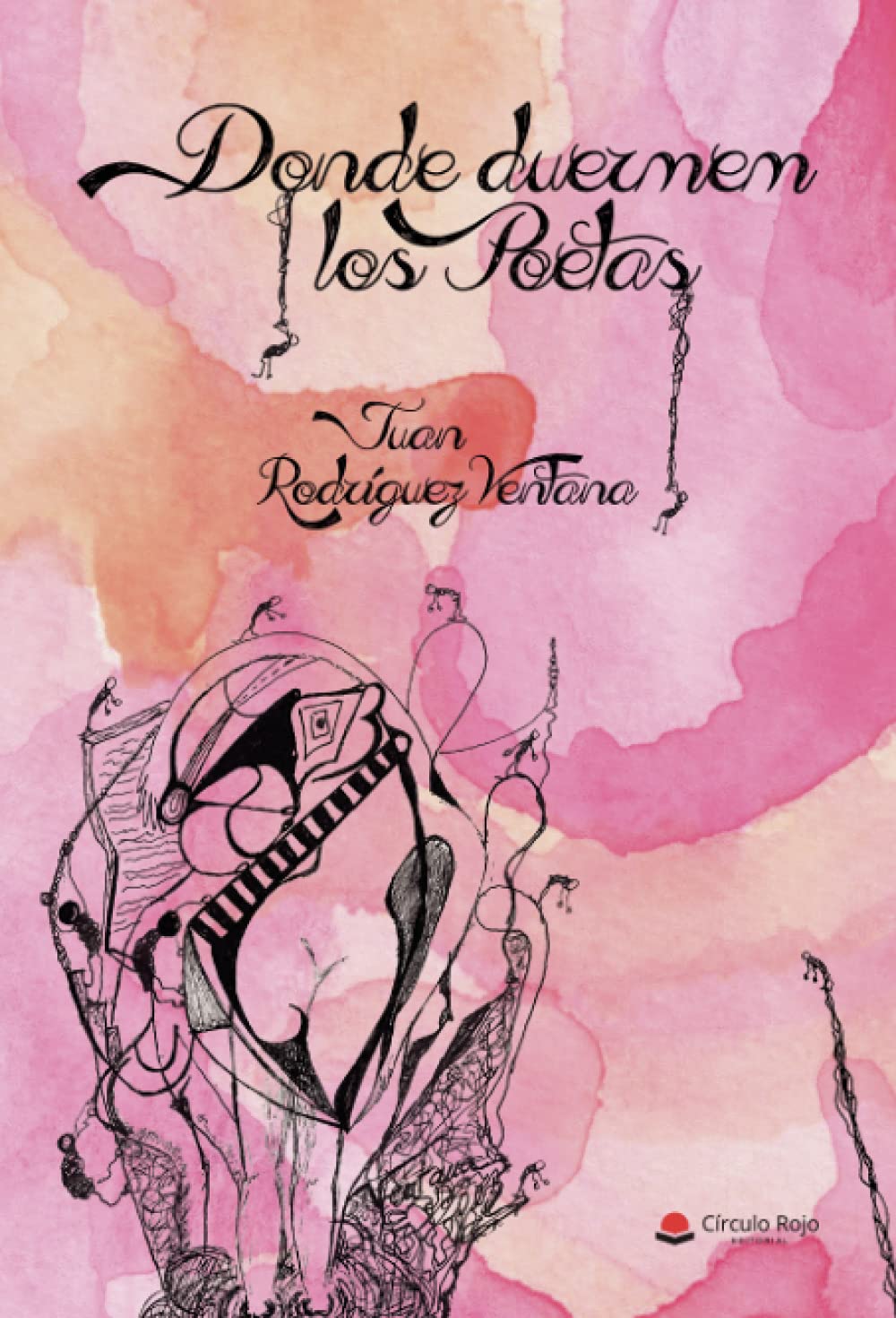 Libro: Donde duermen los poetas (Spanish Edition)