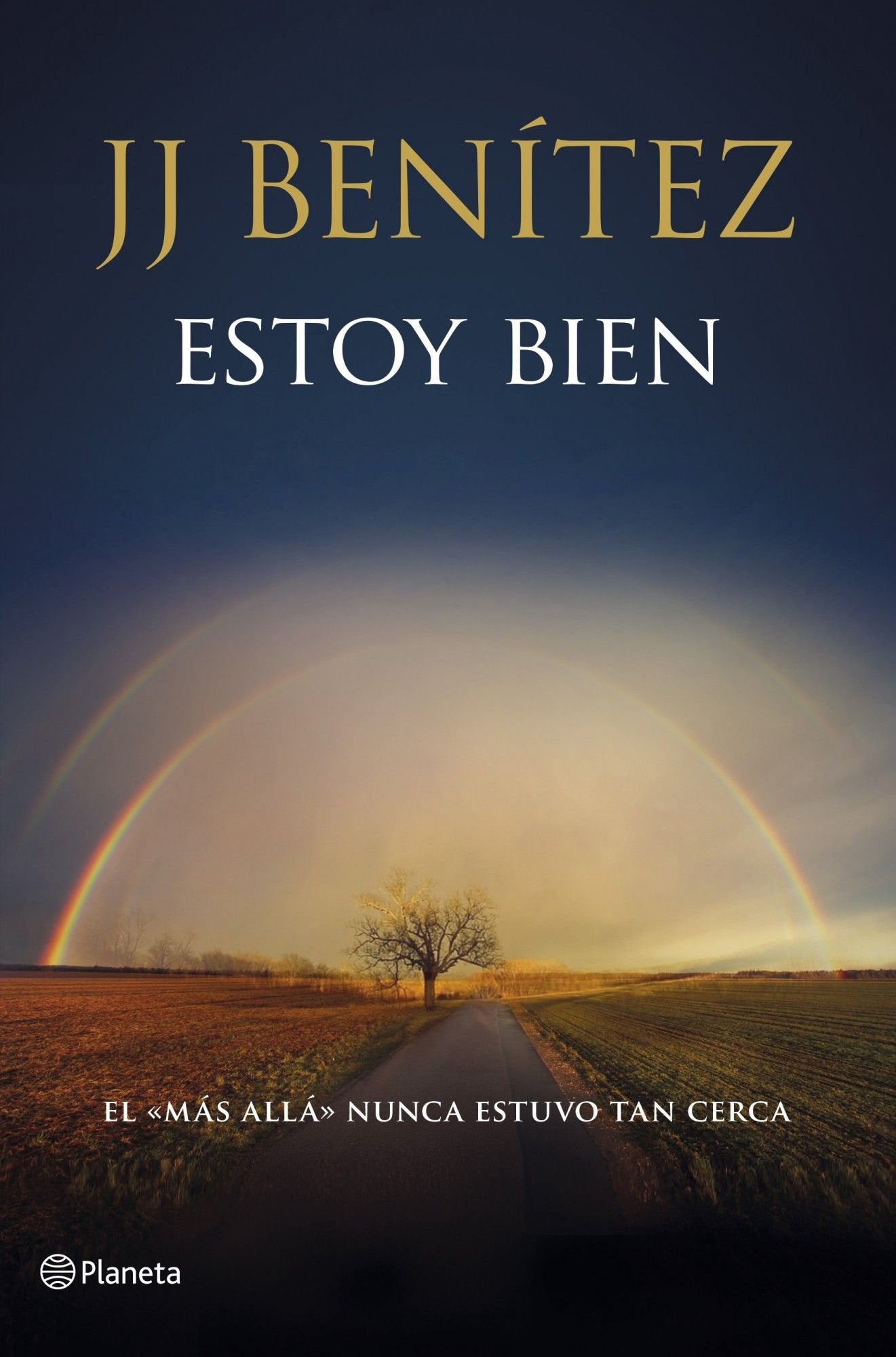Libro: Estoy bien: El más allá nunca estuvo tan cerca (Biblioteca J. J. Benítez)